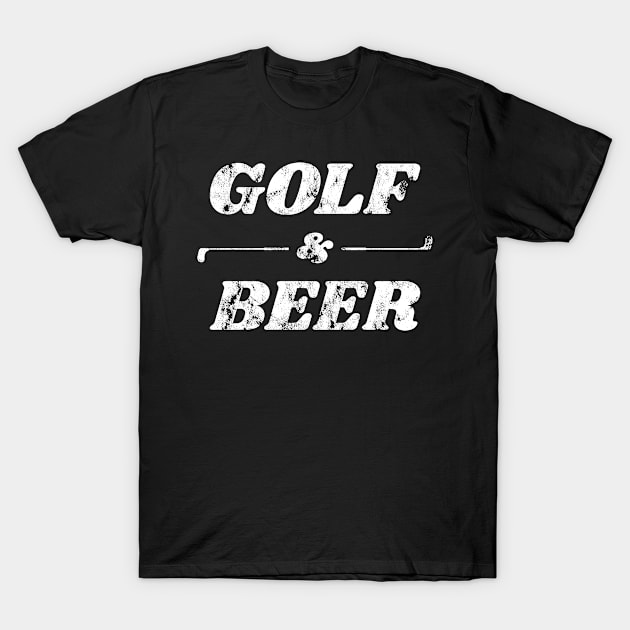 Golf and Beer Fanatics T-Shirt by c1337s